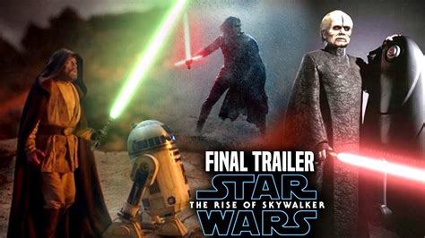 the rise of skywalker final trailer shocking news revealed star wars episode 9 trailer 3