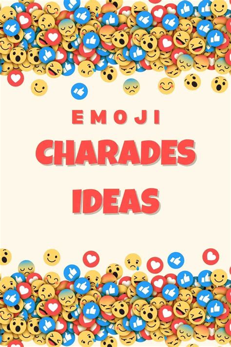 17 Hilarious Emoji Charades Ideas Fun Party Pop