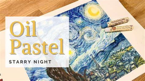 Oil Pastel 오일파스텔 How To Draw Starry Night By Van Gogh Youtube