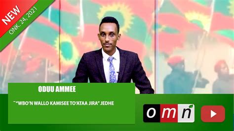 Omn Oduu Ammee Waraanni Bilisummaa Oromoo Wallo Kamisee Toataa Jira