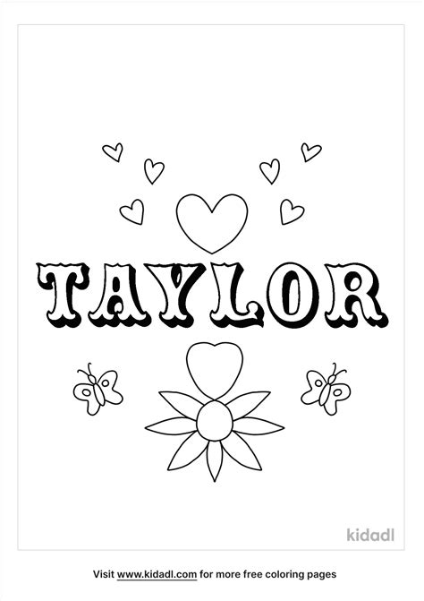 Free Taylor Name Coloring Page Coloring Page Printables Kidadl