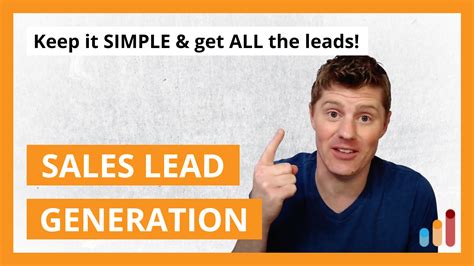 How to Generate Sales Leads [SIMPLE Lead Generation] | Breakthrough