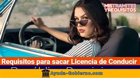 【república Dominicana】 Conozca Los Requisitos Para Obtener Una Licencia