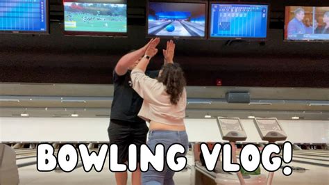 Bowling Vlog Bowling With House Balls For The First Time In Forever Random Vlog Clips Youtube