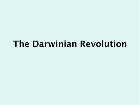 Ppt The Darwinian Revolution Powerpoint Presentation Free Download