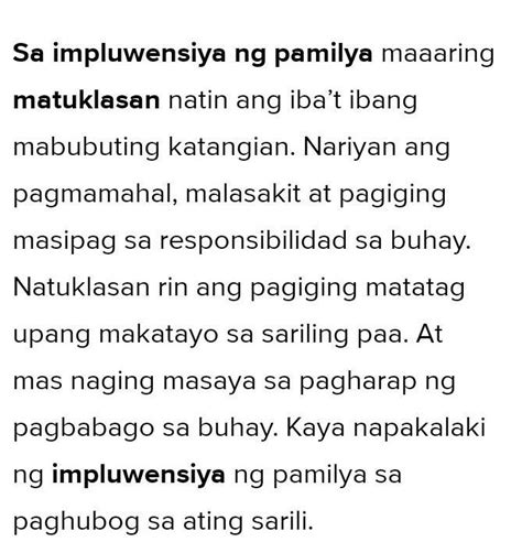 Ano Ang Natutunan Mo Sa Impluwensya Ng Hatid Ng Pamilya Brainly Ph