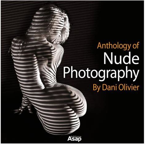 Anthology Of Nude Photography By Dani Olivier Avaxhome