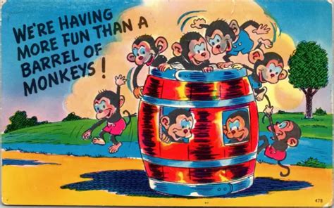 Comic Were Having More Fun Than A Barrel Of Monkeys C1953 Postcard 3