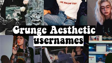 Grunge Aesthetic Usernames Youtube