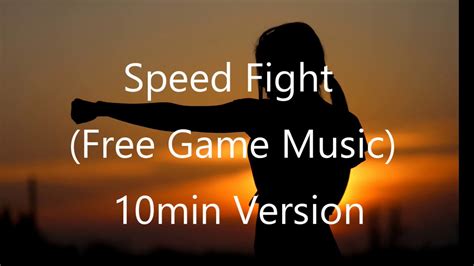 Speed Fight Free Game Music Looped Bit Modified YouTube
