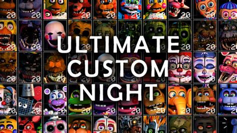 XOR Ultimate Custom Night YouTube