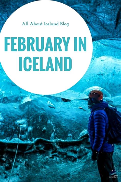 February In Iceland All You Need To Know Arctic Adventures