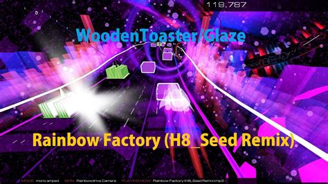 Woodentoaster Rainbow Factory H8seed Remix Audiosurf 2 60 Fps