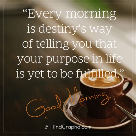 Looking for the best good morning quotes? Good Morning motivational quotes with images - HindGrapha