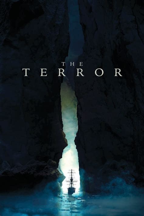 The Terror Tv Series 2018 2019 Posters — The Movie Database Tmdb
