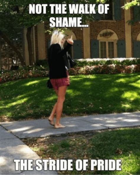 The Walk Of Shame Memes 33 Pics