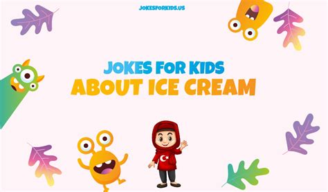 107 Fun Ice Cream Jokes For Kids A Scoop Of Laughter Jokes For Kids