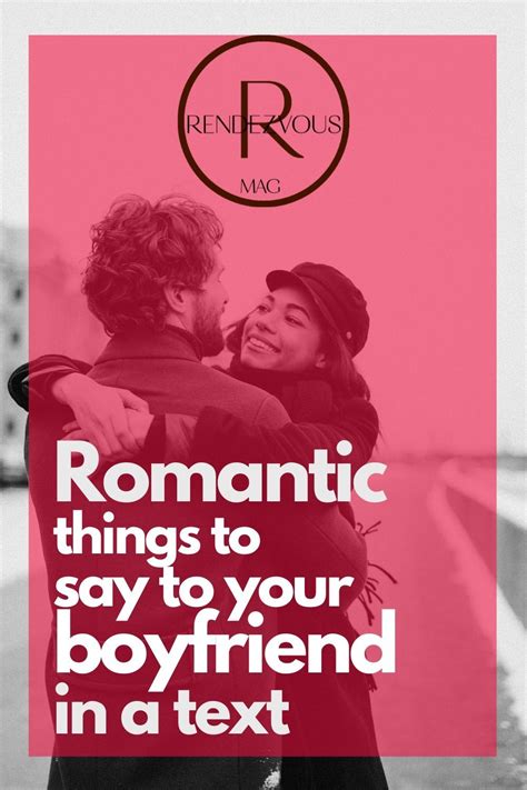 100 Cute Things To Say To Your Boyfriend To Make Him Smile Cute