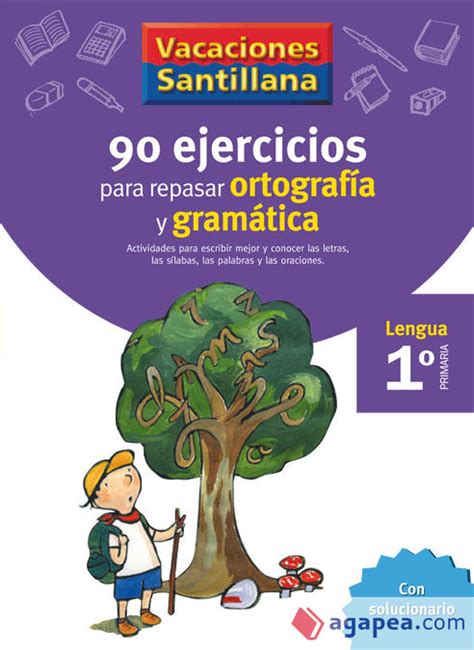 90 Ejercicios Para Repasar Ortografia Y Gramatica 1º Primaria