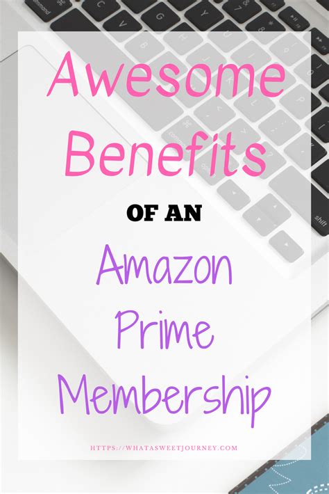 Awesome Benefits Of An Amazon Prime Membership Amazon Prime