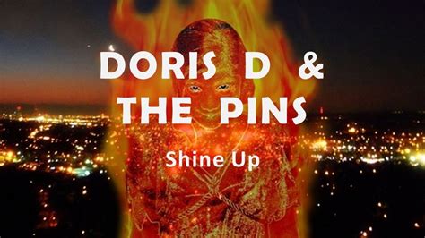 Doris D And The Pins Shine Up Youtube