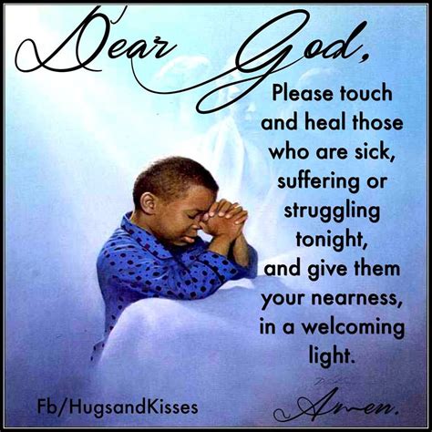 O lord, my baby boy is only 2. Dear God Please Heal Those Who Are Sick Pictures, Photos ...