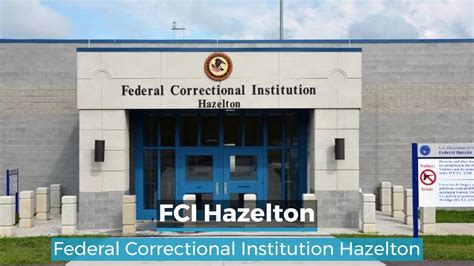 Fci Hazelton Hazelton Federal Prison Youtube