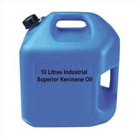 10 Litres Industrial Superior Kerosene Oil At Rs 1000piece