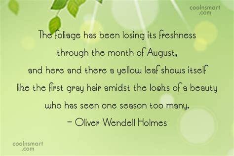 The smell of popcorn and cigar smoke reminds me. Quotes about Month august (52 quotes)