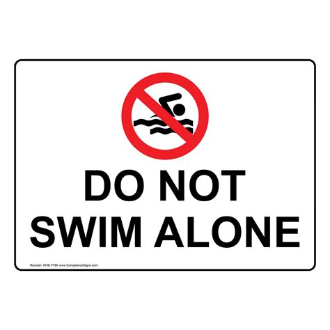 Recreation Policies Regulations Sign Do Not Swim Alone