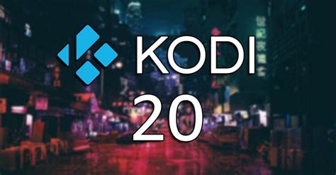 Kodi 20 Nexus Is Now Official Install It And Enjoy All These New Features Itigic