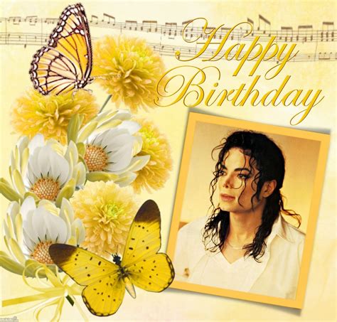 Happy Birthdaymichael Michael Jackson Photo 37502550 Fanpop