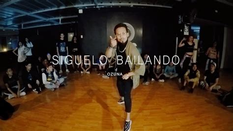 Siguelo Bailando Ozuna Choreography By Gianfranco Vilner Youtube