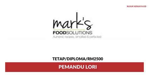 Anda ingin bekerja di sektor kerajaan? Jawatan Kosong Terkini Marks Food Solutions ~ Pemandu Lori ...