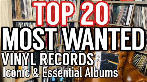 Top 20 Most Wanted Albums By Record Collectors Iconic Essential