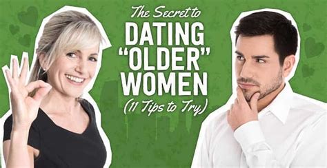 The Secret To Dating Older Women Tips To Try