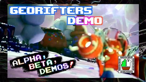 Alpha Beta Demos Georifters Demo Youtube