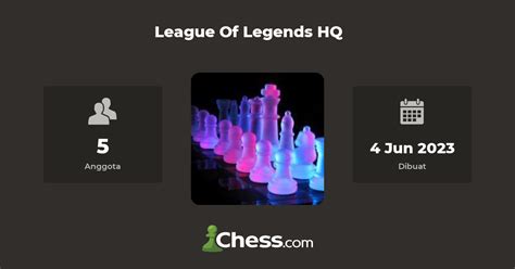 League Of Legends Hq Klub Catur