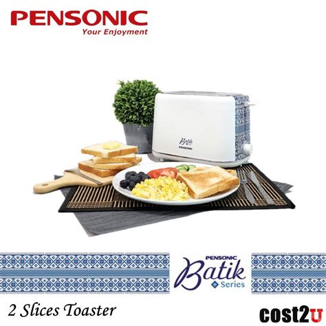Perkakas ini dapat membakar pelbagai jenis produk hirisan roti. Pensonic Batik Series 2 Slice Toaster with Cover Lid | PT ...