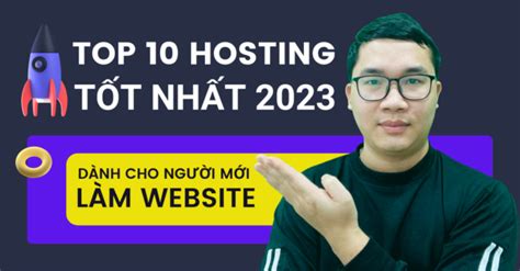 Top Hosting T T Nh T D Nh Cho Ng I M I L M Website Wordpress
