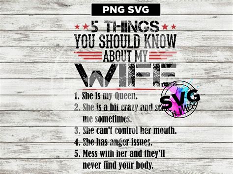 5 Things You Should Know About My Wife Png Svg Little Bit Etsy