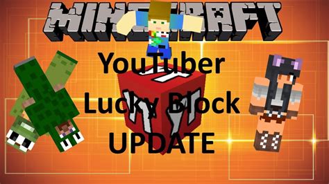 Youtuber Lucky Block Update Minecraft 189 Mod Showcase Youtube