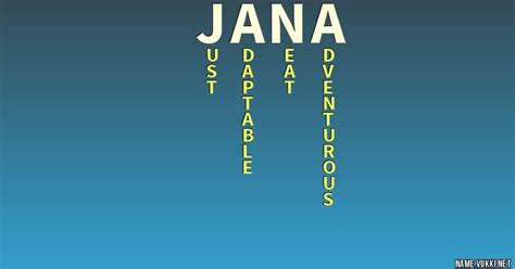The Meaning Of Jana Name Meanings