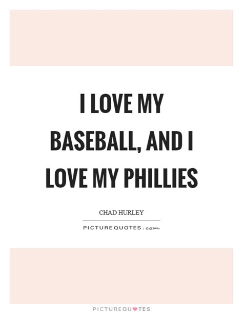 Baseball And Love Quotes And Sayings Baseball And Love