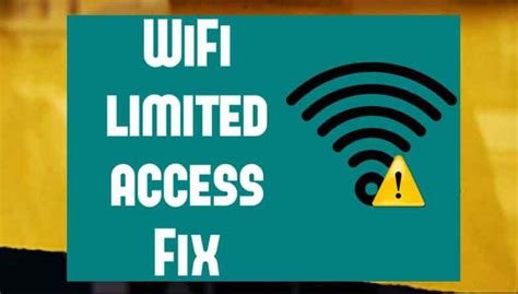 6 Easy Tricks To Fix Limited Access Wifi In Windows 7 8 Or 10