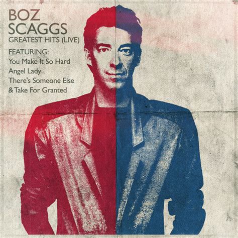 Boz Scaggs Greatest Hits Live Boz Scaggs Free Download Borrow