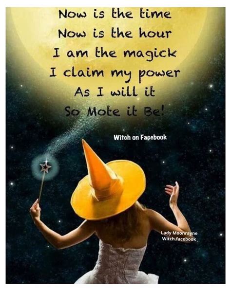Pin By Kelli Yori On Witchy Woman Magic Quotes Magick Wiccan Witch