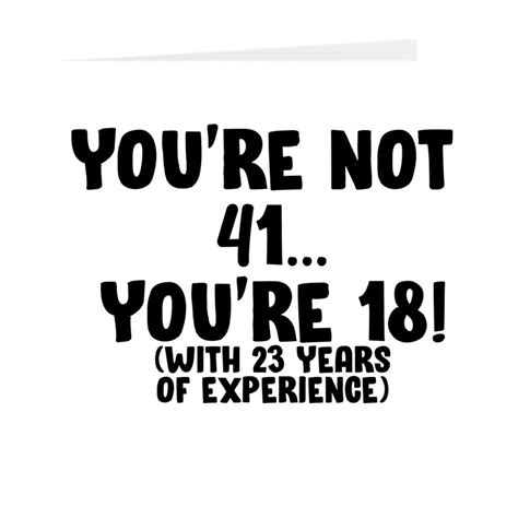 Youre Not 41 Funny 41st Birthday Card 41st Birthday Etsy