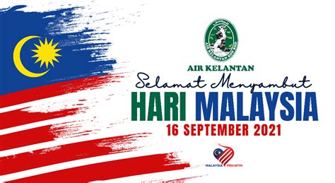 Selamat Menyambut Hari Malaysia Air Kelantan Sdn Bhd Aksb