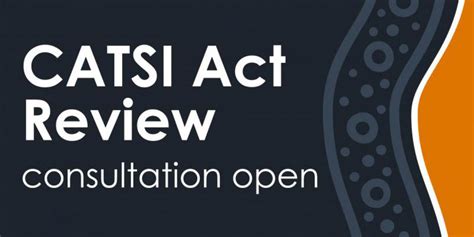 Catsi Act Review Consultation Open National Indigenous Australians Agency